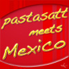 Pasta satt meets Mexico